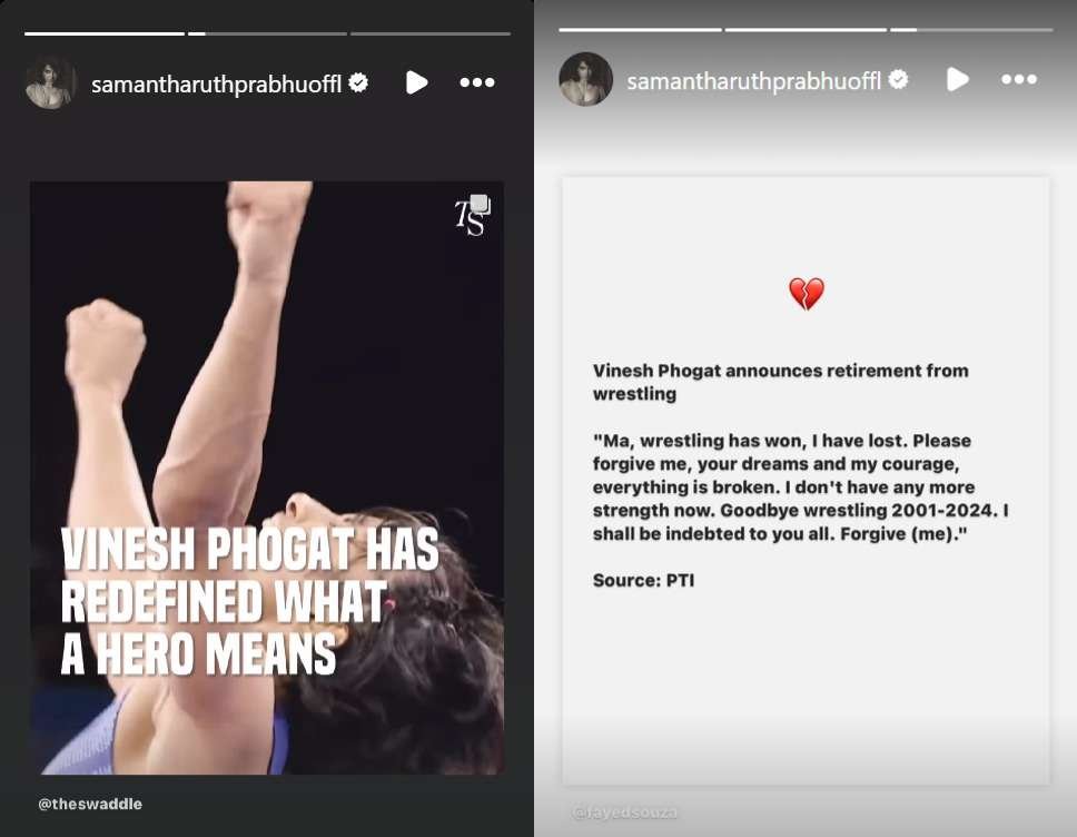 Samantha shared Vinesh Phogat's retirement news on her Instagram to show her support.